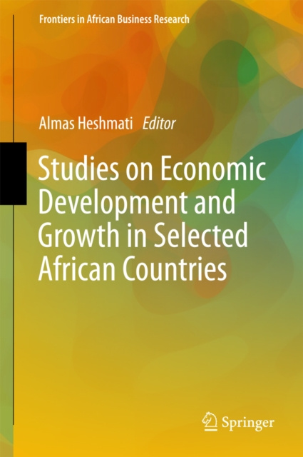 E-kniha Studies on Economic Development and Growth in Selected African Countries Almas Heshmati