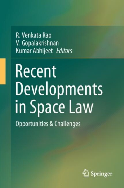 E-knjiga Recent Developments in Space Law R. Venkata Rao