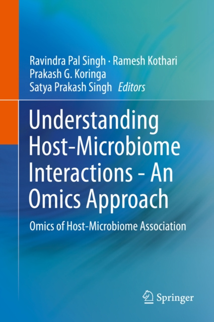 E-book Understanding Host-Microbiome Interactions - An Omics Approach Ravindra Pal Singh