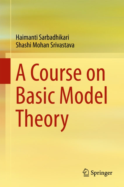 E-knjiga Course on Basic Model Theory Haimanti Sarbadhikari