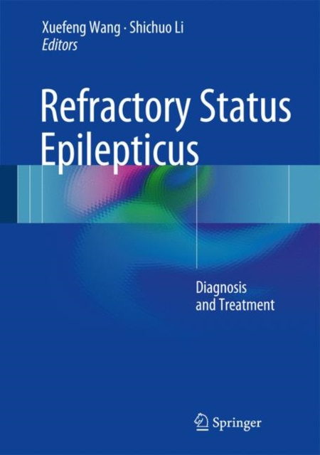 E-kniha Refractory Status Epilepticus Xuefeng Wang