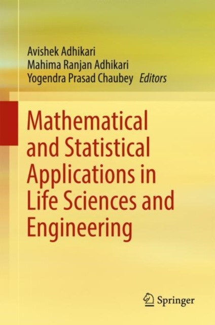 E-kniha Mathematical and Statistical Applications in Life Sciences and Engineering Avishek Adhikari