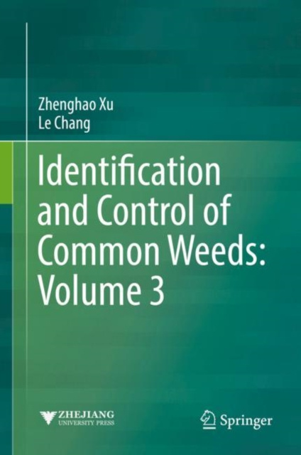 E-kniha Identification and Control of Common Weeds: Volume 3 Zhenghao Xu