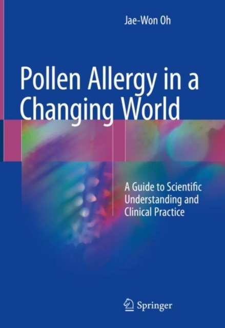 E-knjiga Pollen Allergy in a Changing World Jae-Won Oh
