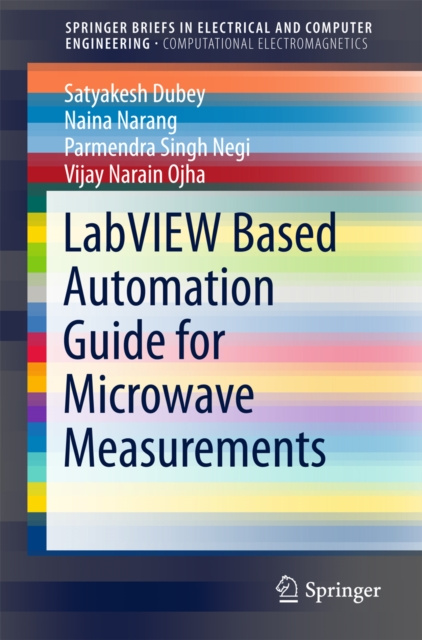 E-book LabVIEW based Automation Guide for Microwave Measurements Satya Kesh Dubey
