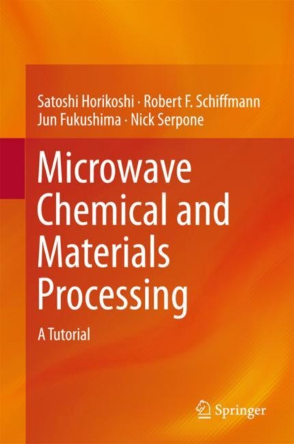 E-kniha Microwave Chemical and Materials Processing Satoshi Horikoshi