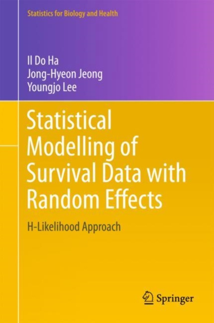 E-kniha Statistical Modelling of Survival Data with Random Effects Il Do Ha
