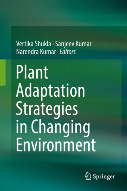 E-kniha Plant Adaptation Strategies in Changing Environment Vertika Shukla