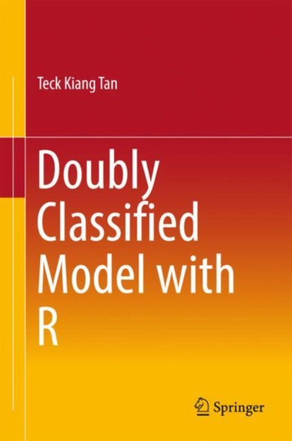 E-kniha Doubly Classified Model with R Teck Kiang Tan