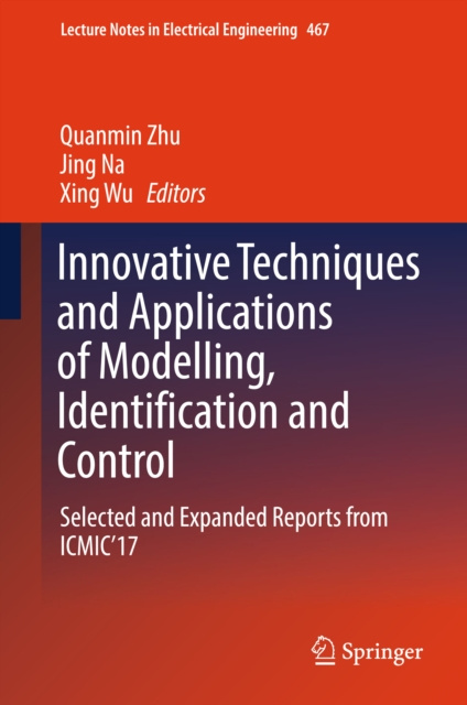 E-kniha Innovative Techniques and Applications of Modelling, Identification and Control Quanmin Zhu