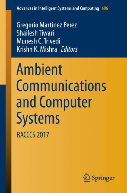 E-knjiga Ambient Communications and Computer Systems Gregorio Martinez Perez