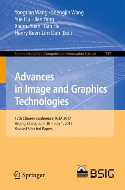 E-book Advances in Image and Graphics Technologies Yongtian Wang