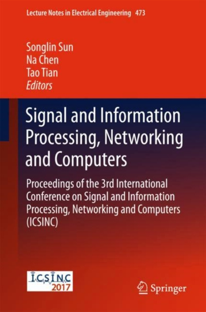 E-Book Signal and Information Processing, Networking and Computers Songlin Sun
