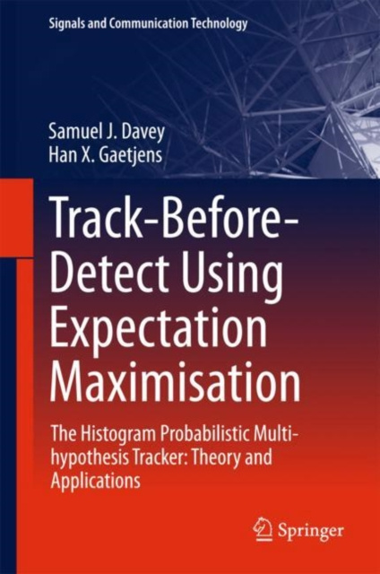 E-knjiga Track-Before-Detect Using Expectation Maximisation Samuel J. Davey