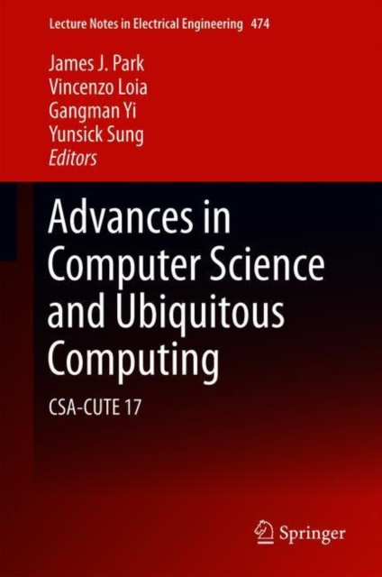 E-book Advances in Computer Science and Ubiquitous Computing James J. Park