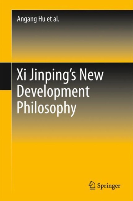 E-book Xi Jinping's New Development Philosophy Angang Hu