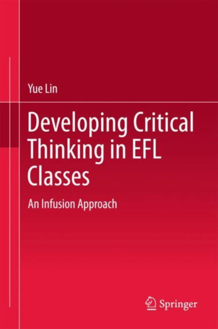 E-knjiga Developing Critical Thinking in EFL Classes Yue Lin