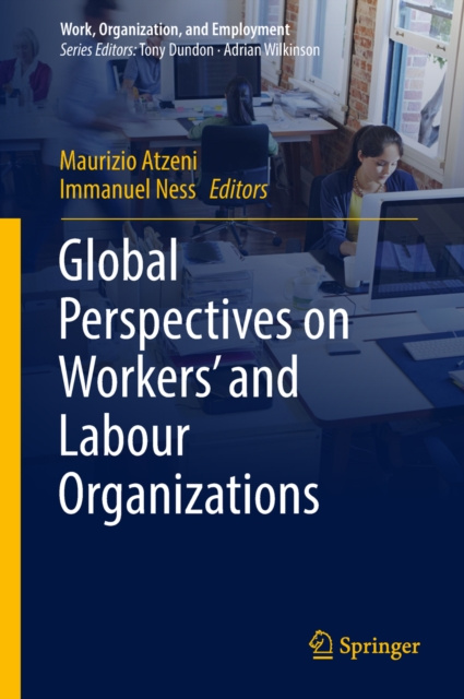 ebook Global Perspectives on Workers' and Labour Organizations Maurizio Atzeni
