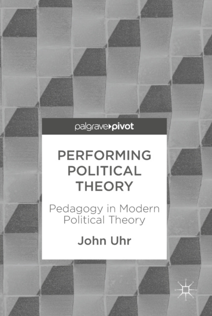 E-knjiga Performing Political Theory John Uhr