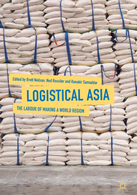 E-book Logistical Asia Brett Neilson