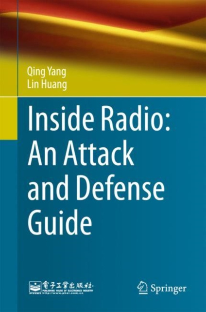 E-könyv Inside Radio: An Attack and Defense Guide Qing Yang
