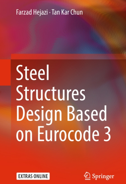 E-knjiga Steel Structures Design Based on Eurocode 3 Farzad Hejazi