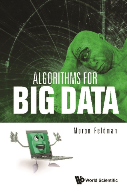 E-knjiga Algorithms For Big Data Feldman Moran Feldman