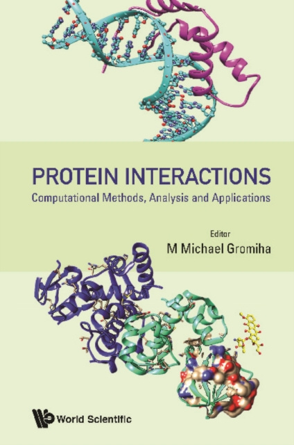 E-knjiga Protein Interactions: Computational Methods, Analysis And Applications Gromiha M Michael Gromiha
