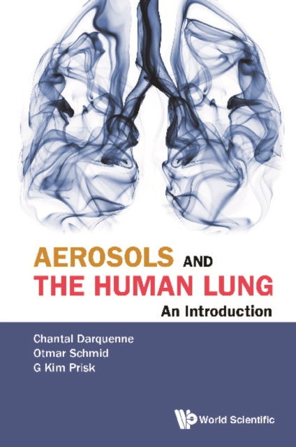 E-book Aerosols And The Human Lung: An Introduction Darquenne Chantal J Darquenne