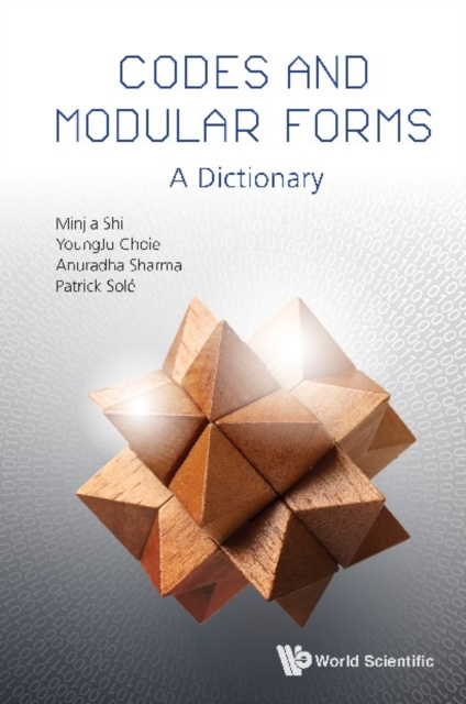 E-knjiga Codes And Modular Forms: A Dictionary Shi Minjia Shi
