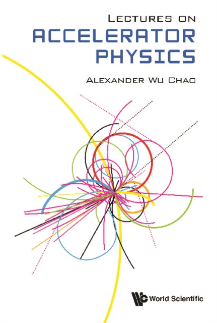 E-book Lectures On Accelerator Physics Chao Alexander Wu Chao