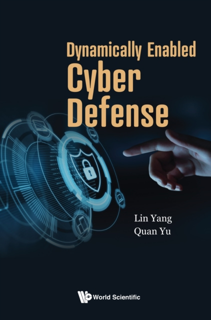 E-knjiga Dynamically Enabled Cyber Defense Yang Lin Yang
