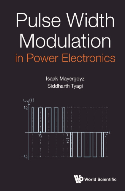 E-knjiga Pulse Width Modulation In Power Electronics Mayergoyz Isaak D Mayergoyz