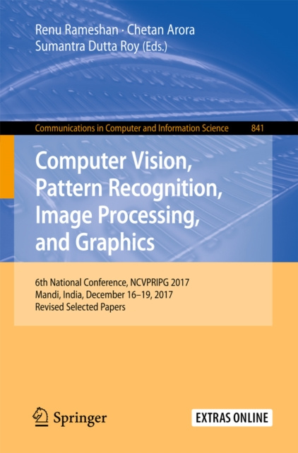 E-knjiga Computer Vision, Pattern Recognition, Image Processing, and Graphics Renu Rameshan