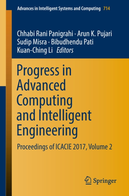 E-knjiga Progress in Advanced Computing and Intelligent Engineering Chhabi Rani Panigrahi