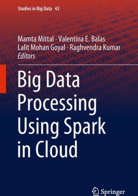 E-könyv Big Data Processing Using Spark in Cloud Mamta Mittal