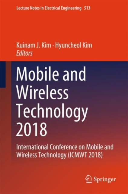 E-kniha Mobile and Wireless Technology 2018 Kuinam J. Kim