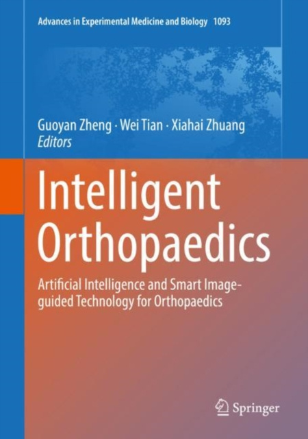 E-book Intelligent Orthopaedics Guoyan Zheng