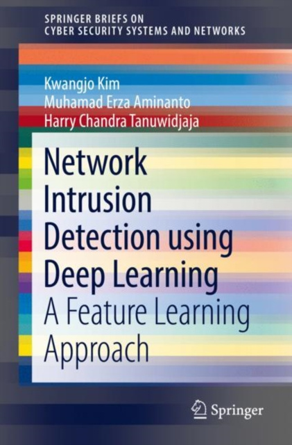 E-knjiga Network Intrusion Detection using Deep Learning Kwangjo Kim