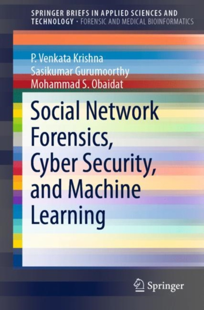 E-book Social Network Forensics, Cyber Security, and Machine Learning P. Venkata Krishna