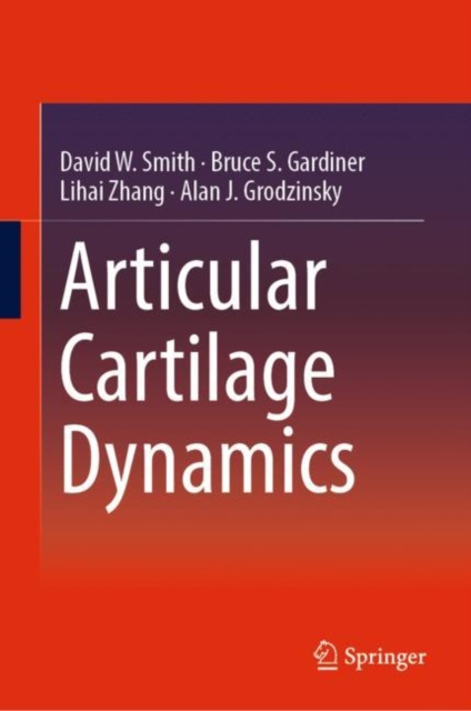 E-book Articular Cartilage Dynamics David W. Smith