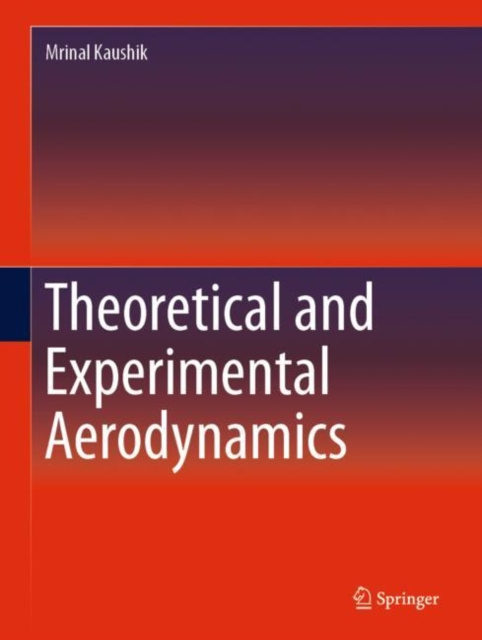 E-book Theoretical and Experimental Aerodynamics Mrinal Kaushik