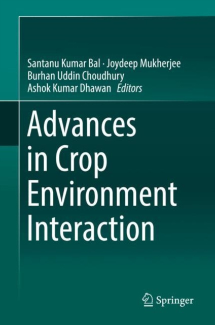 ebook Advances in Crop Environment Interaction Santanu Kumar Bal