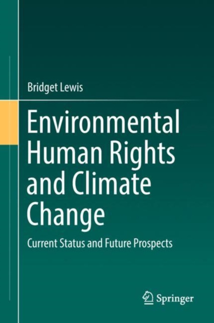 E-book Environmental Human Rights and Climate Change Bridget Lewis