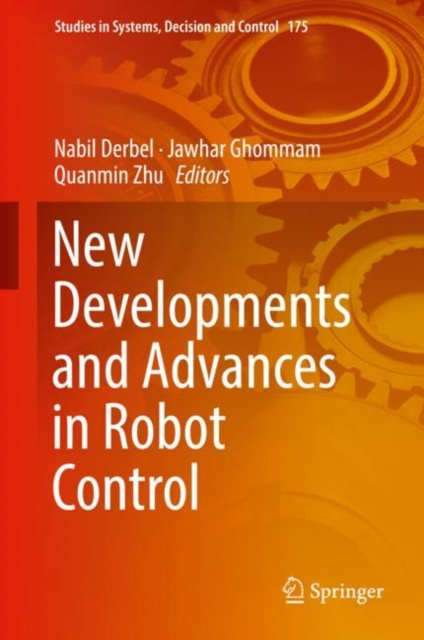 E-kniha New Developments and Advances in Robot Control Nabil Derbel