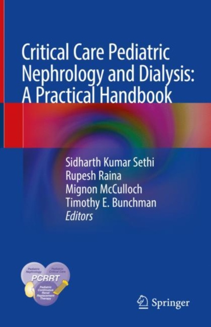 E-kniha Critical Care Pediatric Nephrology and Dialysis: A Practical Handbook Sidharth Kumar Sethi