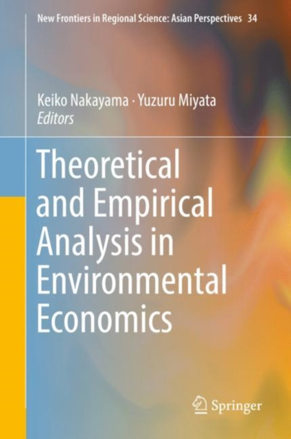 E-knjiga Theoretical and Empirical Analysis in Environmental Economics Keiko Nakayama