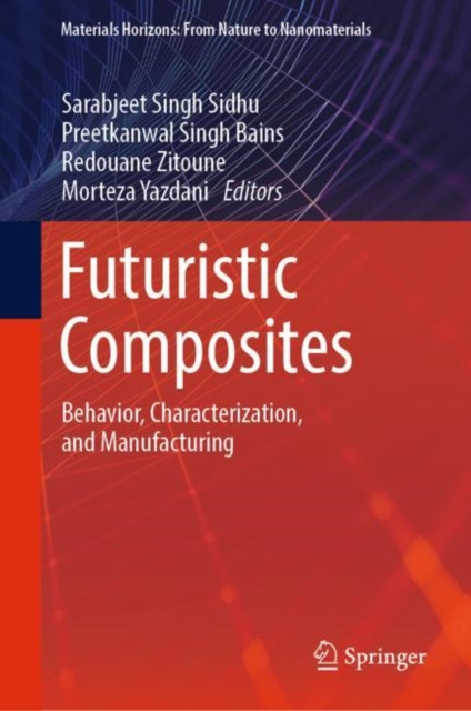 E-kniha Futuristic Composites Sarabjeet Singh Sidhu