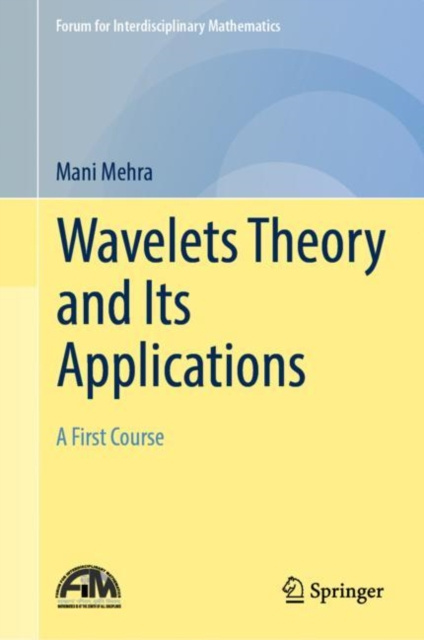 E-Book Wavelets Theory and Its Applications Mani Mehra