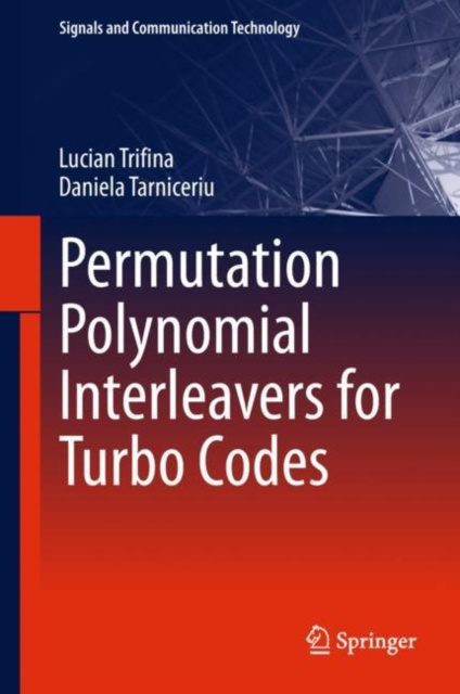 E-knjiga Permutation Polynomial Interleavers for Turbo Codes Lucian Trifina